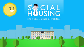 5° classificato: Social Housing migliora la tua vita