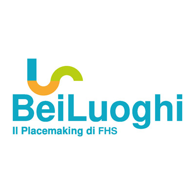 FHS - BeiLuoghi. Il Placemaking di FHS
