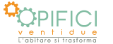 OPIFICI ventidue