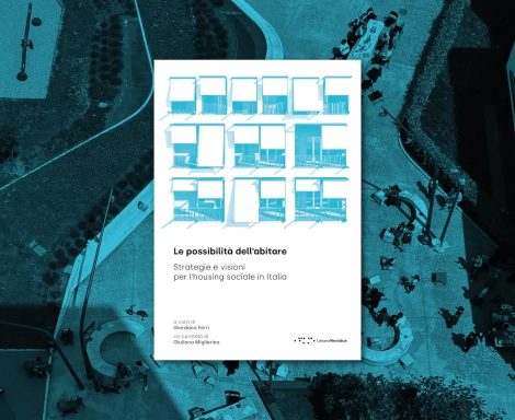 Le possibilità dell’abitare Le possibilità dell’abitare